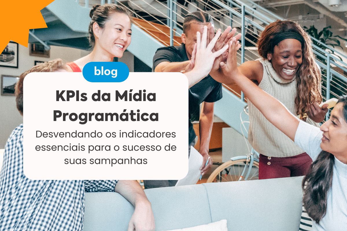 KPIs da Mídia Programática