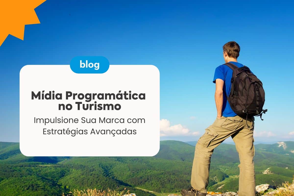 Mídia Programática no Turismo